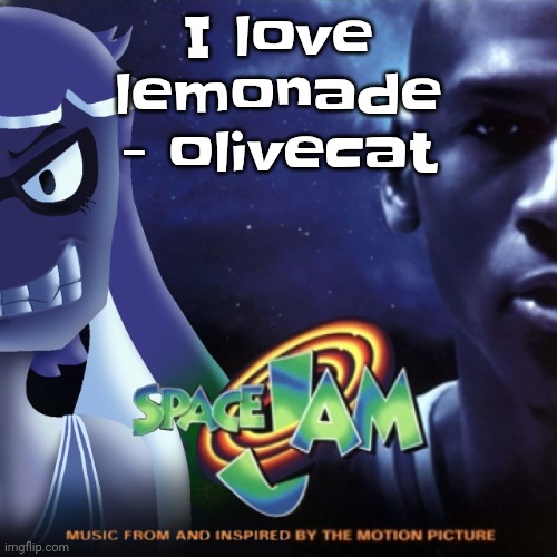 Ts a banger | I love lemonade - olivecat | image tagged in skatez jam | made w/ Imgflip meme maker