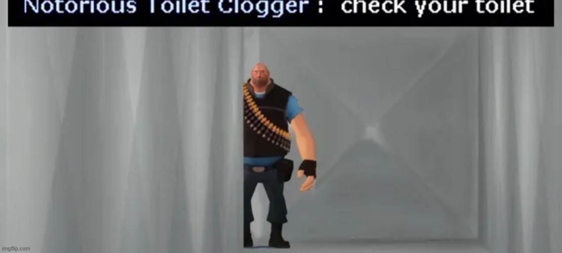 check your toilet | image tagged in check your toilet | made w/ Imgflip meme maker