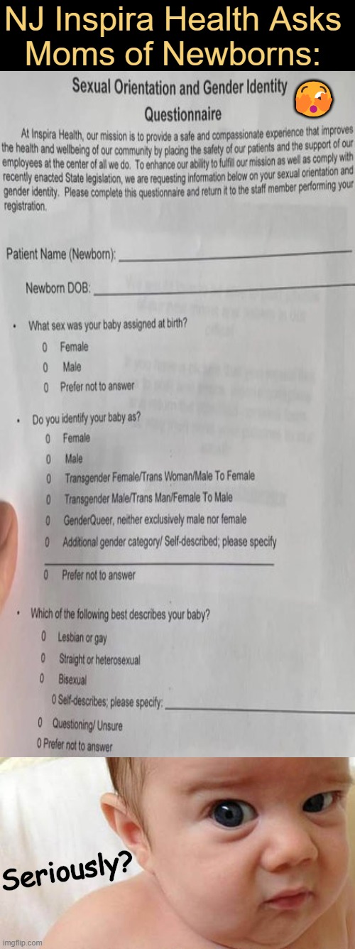 Control Your Life Through Insanity ~~ Cliff Burton | NJ Inspira Health Asks 
Moms of Newborns:; 🫣; Seriously? | image tagged in twilight zone,babies,identity politics,identity crisis,innocence,political humor | made w/ Imgflip meme maker