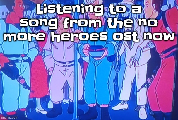 Average Matt rose video | Listening to a song from the no more heroes ost now | image tagged in average matt rose video | made w/ Imgflip meme maker