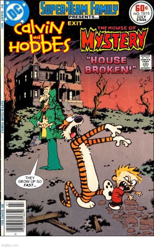 A spooky mash-up… | image tagged in calvin and hobbes | made w/ Imgflip meme maker