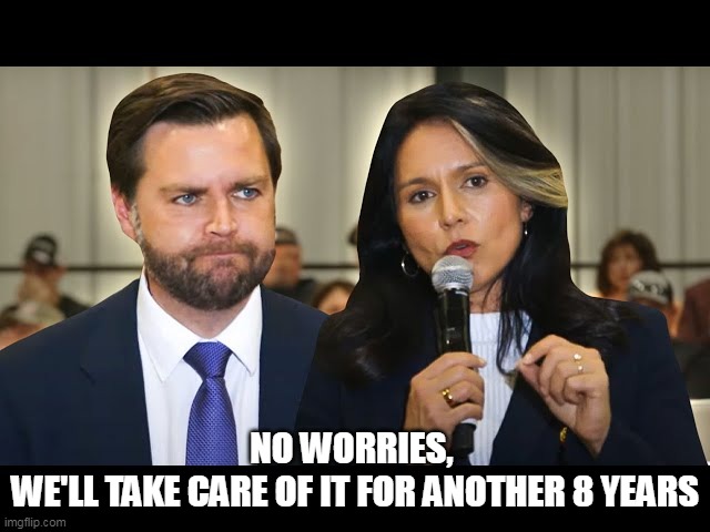 NO WORRIES, 
WE'LL TAKE CARE OF IT FOR ANOTHER 8 YEARS | made w/ Imgflip meme maker