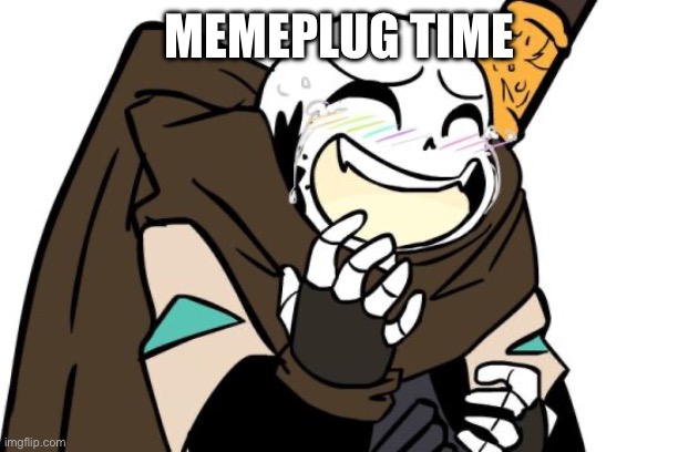 Link in comments | MEMEPLUG TIME | image tagged in laughing ink sans | made w/ Imgflip meme maker