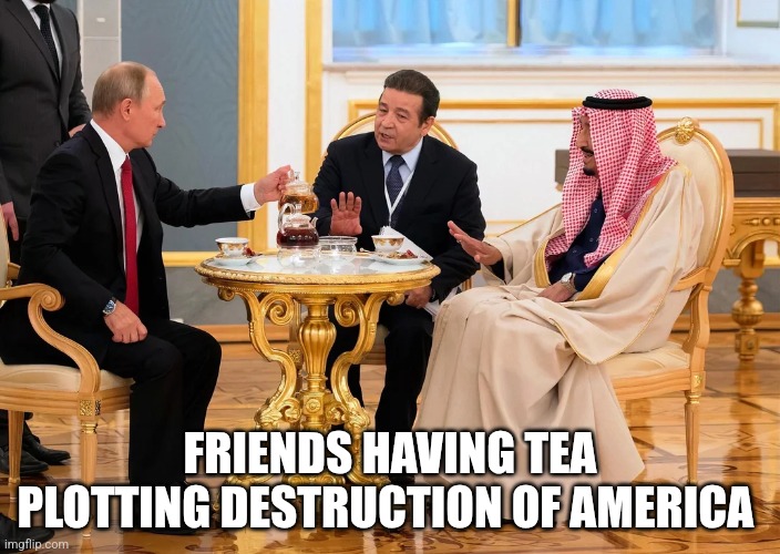 Putin | FRIENDS HAVING TEA
PLOTTING DESTRUCTION OF AMERICA | image tagged in putin trump,trump | made w/ Imgflip meme maker