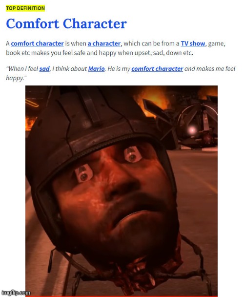 Comfort Character | image tagged in comfort character | made w/ Imgflip meme maker