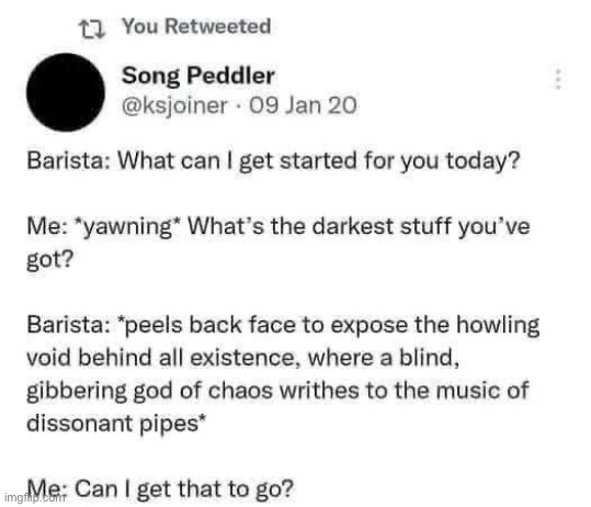 Twisted Barista | image tagged in barista,twisted,dark | made w/ Imgflip meme maker