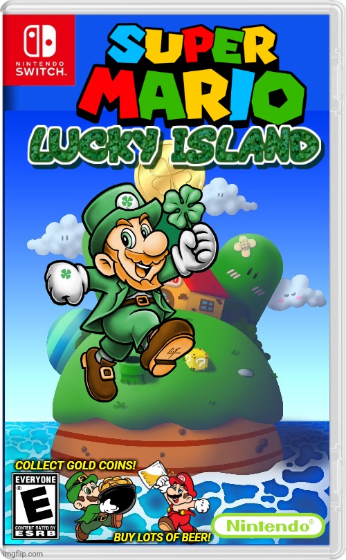 LUCKY MARIO | COLLECT GOLD COINS! BUY LOTS OF BEER! | image tagged in nintendo switch,super mario bros,saint patrick's day,lucky charms,fake switch games,super mario | made w/ Imgflip meme maker