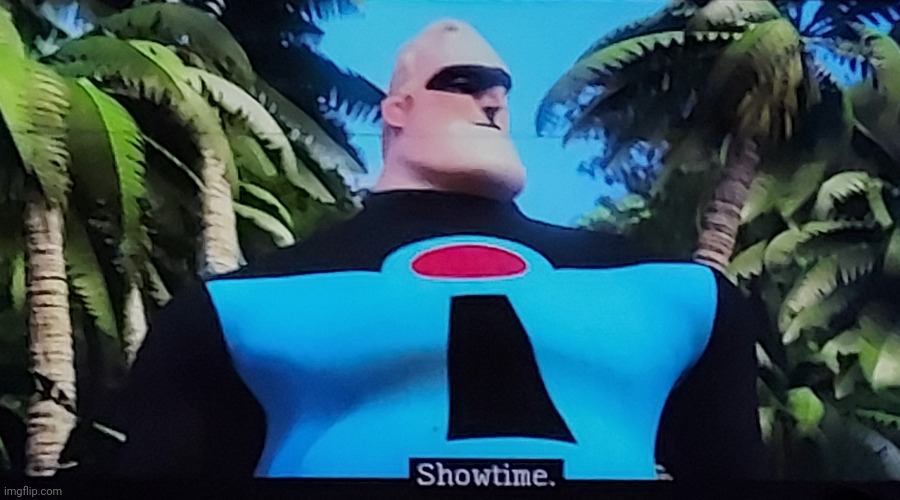 Showtime | image tagged in showtime | made w/ Imgflip meme maker