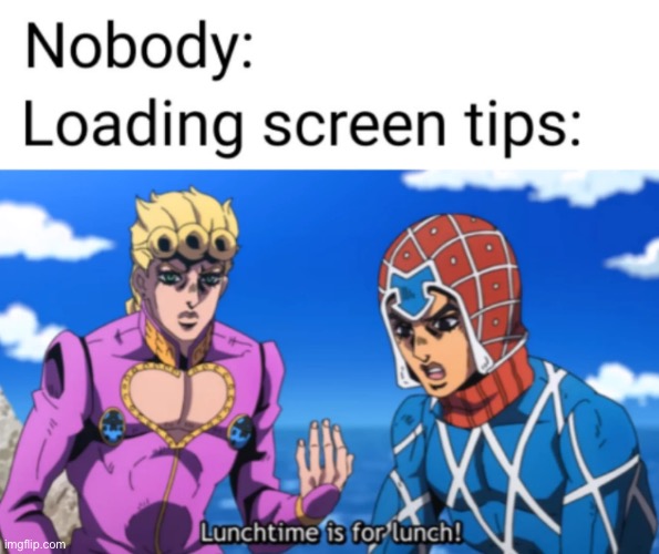 image tagged in jojo's bizarre adventure | made w/ Imgflip meme maker