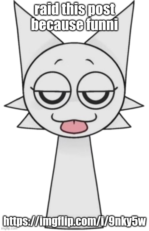 Freaky Wenda | raid this post because funni; https://imgflip.com/i/9nky5w | image tagged in freaky wenda | made w/ Imgflip meme maker