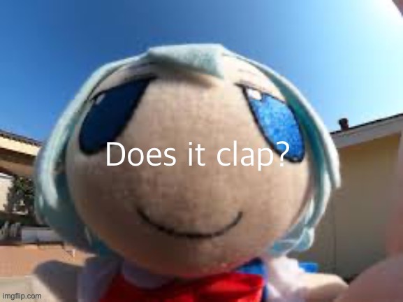 cirno does it clap memes | image tagged in cirno does it clap memes | made w/ Imgflip meme maker