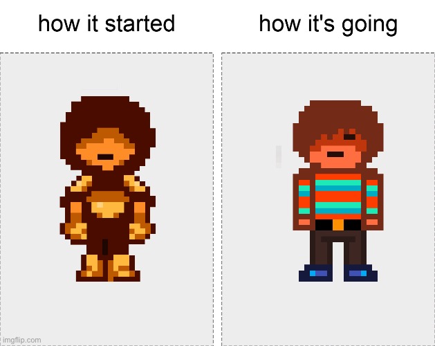 We went from Kris knockoff to actually original sprite. | image tagged in how it started vs how it's going | made w/ Imgflip meme maker