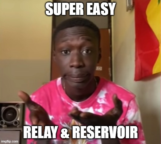 Khaby Lame | SUPER EASY; RELAY & RESERVOIR | image tagged in khaby lame | made w/ Imgflip meme maker