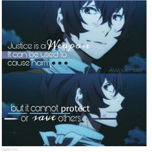 ... | image tagged in bsd,dazai | made w/ Imgflip meme maker