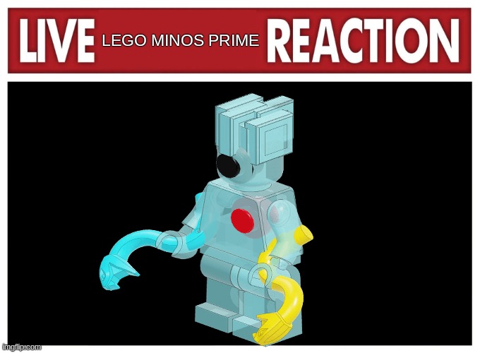 I can't believe this | LEGO MINOS PRIME | image tagged in live reaction,minos prime,ultrakill,lego | made w/ Imgflip meme maker