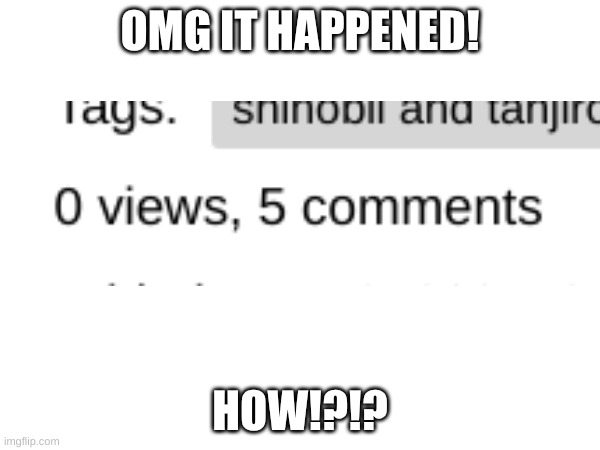 how do people do this!?! | OMG IT HAPPENED! HOW!?!? | made w/ Imgflip meme maker