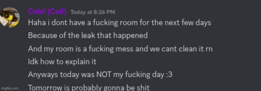 Water leak in our house btw. Happened on saturday I believe | made w/ Imgflip meme maker