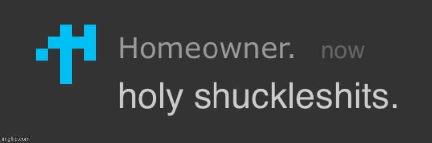 Holy shuckleshits | image tagged in holy shuckleshits | made w/ Imgflip meme maker