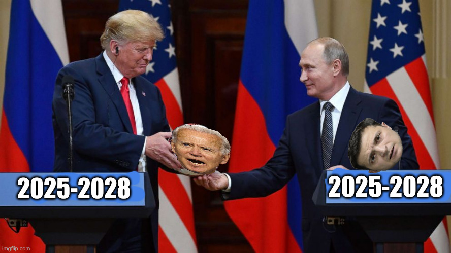 All Four Serving Their Countries & Citizens For Mutually Assured Prosperity | 2025-2028; 2025-2028 | image tagged in trump putin soccer ball,political meme,politics,funny memes,funny | made w/ Imgflip meme maker