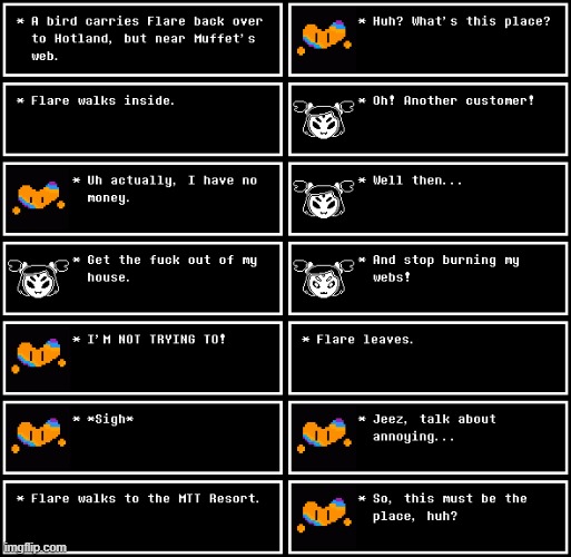 Chapter 17: A "Friendly" visit from Muffet. | made w/ Imgflip meme maker