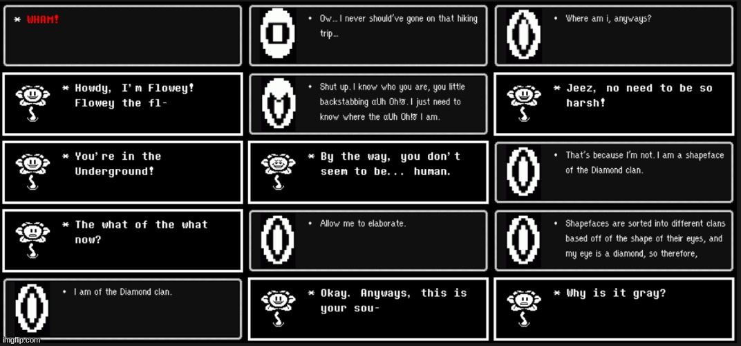 Chapter 1: Hiking gone wrong (yes i'm doing this now) | image tagged in undertale,flowey,oc | made w/ Imgflip meme maker