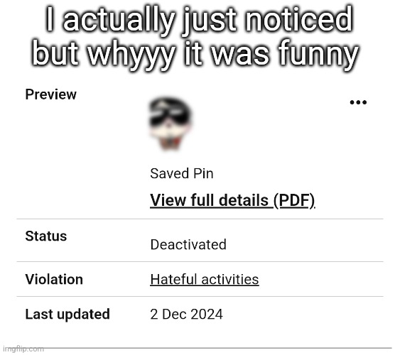 I actually just noticed but whyyy it was funny | made w/ Imgflip meme maker