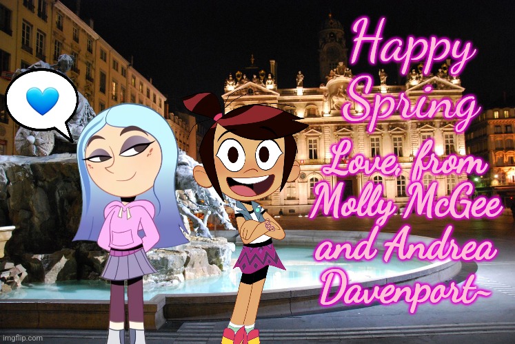 Happy Spring Equinox day from Molly and Andrea in Lyon, France | Happy Spring; 💙; Love, from
Molly McGee
and Andrea Davenport~ | image tagged in spring,wholesome,molly mcgee,the ghost and molly mcgee,andrea davenport,friends | made w/ Imgflip meme maker