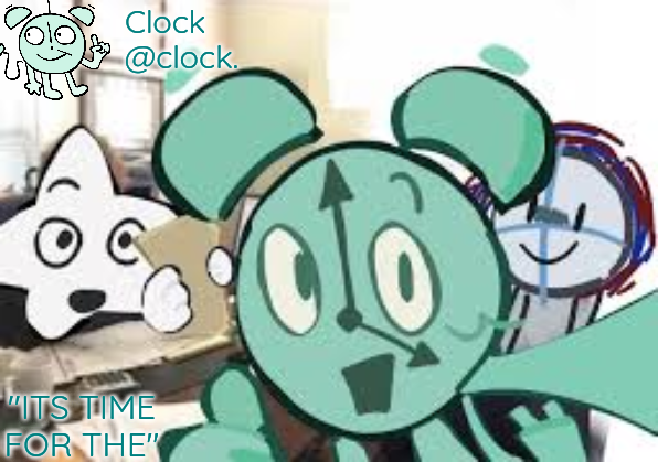 High Quality Clock's announcement template Blank Meme Template