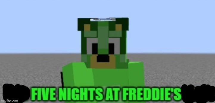 What Five Nights At Freddy's Actually Is | image tagged in what five nights at freddy's actually is | made w/ Imgflip meme maker