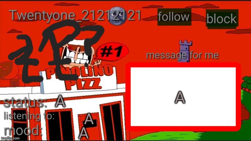 i dont know but i will do it huh :/ | A; A; A; A | image tagged in twentyone annoucment temp | made w/ Imgflip meme maker