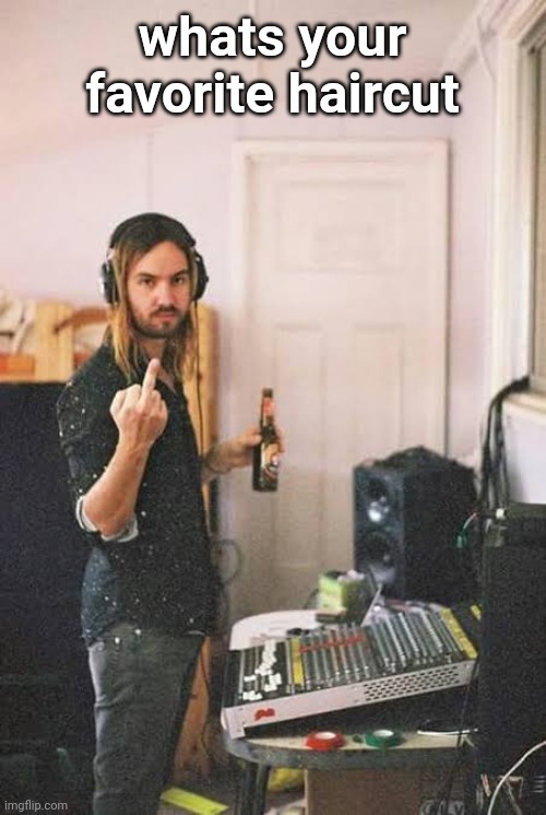 Kevin Parker middle finger | whats your favorite haircut | image tagged in tame impala kevin flipping you off | made w/ Imgflip meme maker