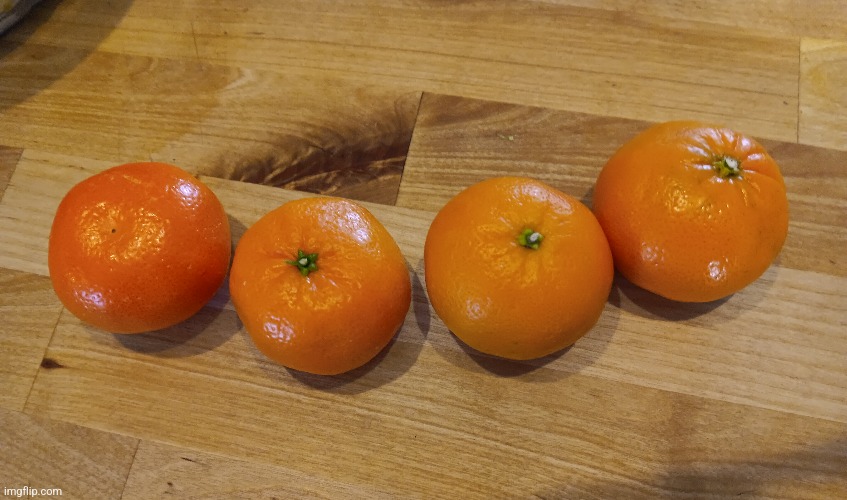 4 oranges ? | image tagged in 4 oranges,oranges | made w/ Imgflip meme maker