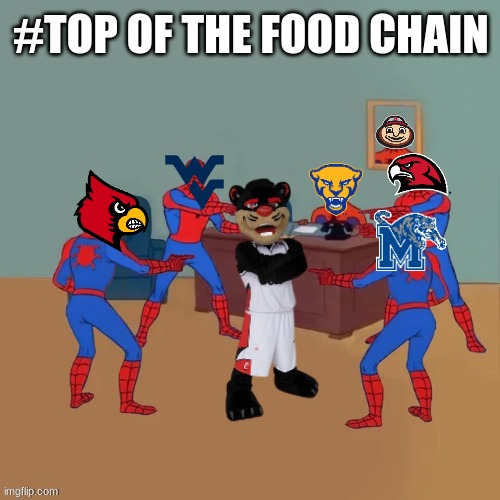 Cincinnati Bearcats meme | #TOP OF THE FOOD CHAIN | image tagged in memes,college football,cincinnati,sports,nfl memes,football | made w/ Imgflip meme maker