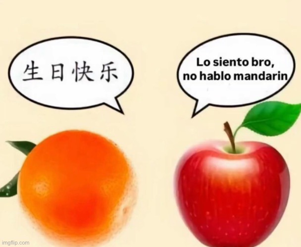 Mandarin | made w/ Imgflip meme maker
