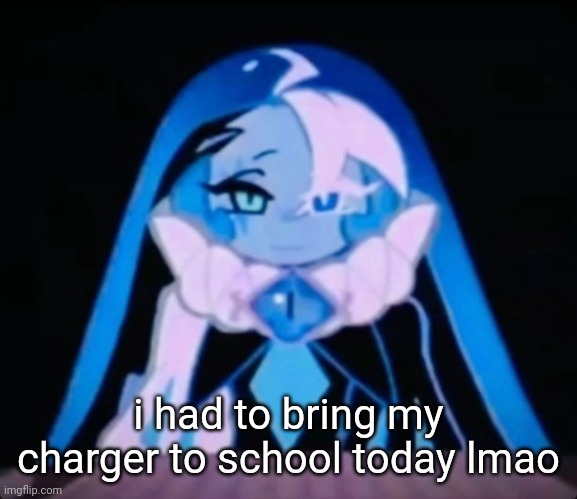 ALL MY EVIL PLANS... ITS COME TOGETHER! ALL OF THE MEMBERS OF TH | i had to bring my charger to school today lmao | image tagged in all my evil plans its come together all of the members of th | made w/ Imgflip meme maker