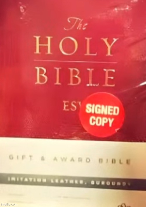 signed copy ? | made w/ Imgflip meme maker