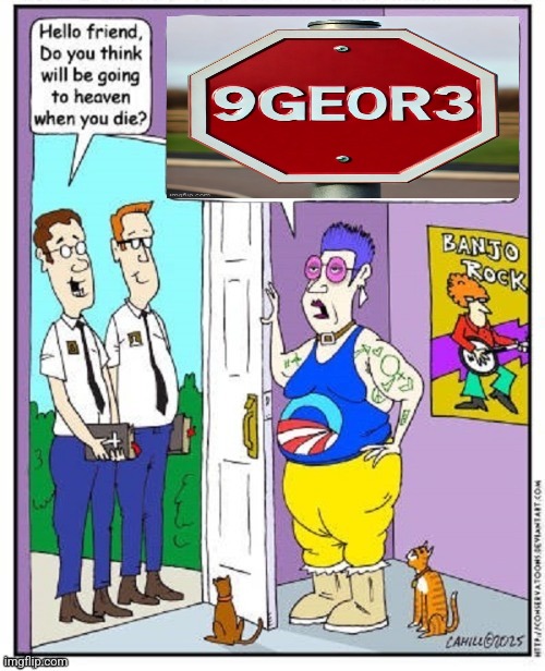 Do you think you will go to heaven when you die? | image tagged in do you think you will go to heaven when you die | made w/ Imgflip meme maker