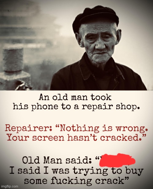 Old man | made w/ Imgflip meme maker