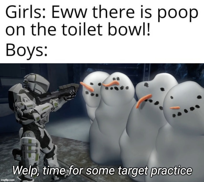 Aim for the stinkers | image tagged in welp time for some target practice,poop,toilet | made w/ Imgflip meme maker