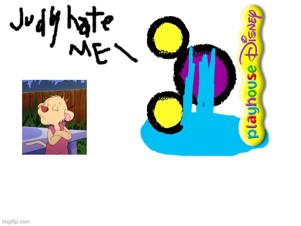 Proof that Judy Lionheart hates Playhouse Disney | image tagged in memes | made w/ Imgflip meme maker