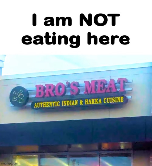Bros meat | made w/ Imgflip meme maker