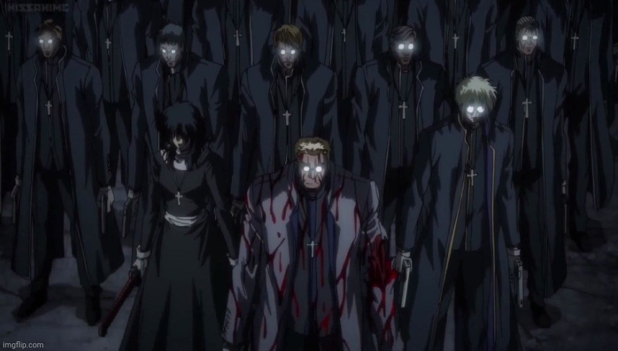 hellsing | image tagged in hellsing | made w/ Imgflip meme maker