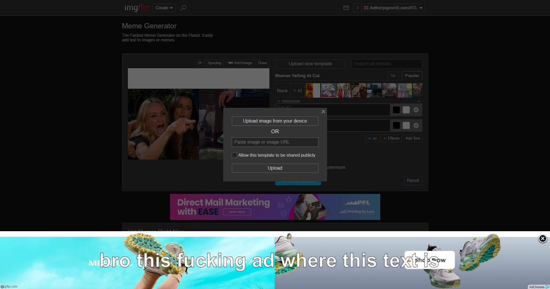 bro this fucking ad where this text is | made w/ Imgflip meme maker