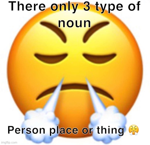 Noun | made w/ Imgflip meme maker