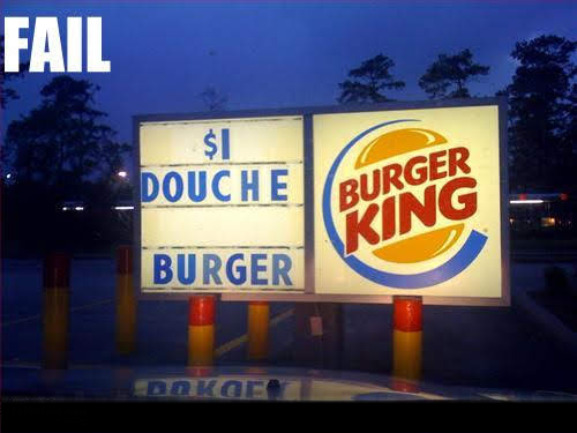 Douche Burgers | image tagged in funny,douche,food,funny signs,fail,you had one job | made w/ Imgflip meme maker