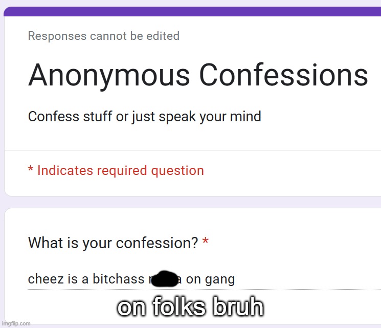 on folks bruh | made w/ Imgflip meme maker
