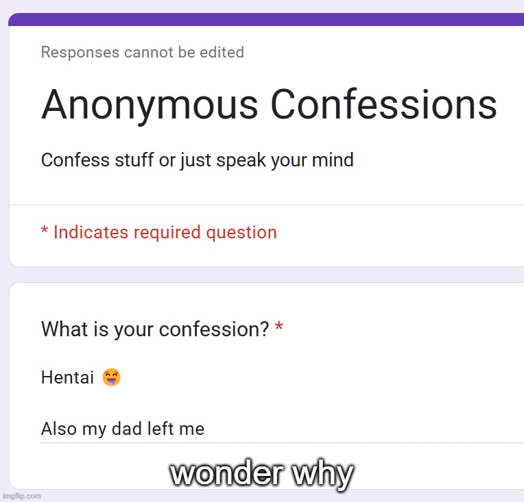 wonder why | made w/ Imgflip meme maker