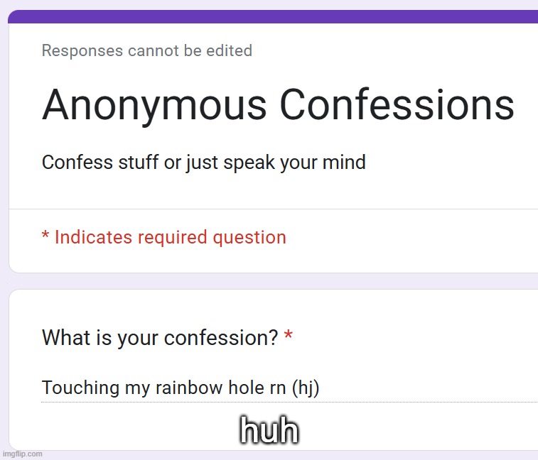 huh | made w/ Imgflip meme maker
