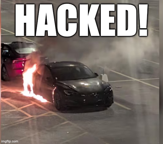 HACKED TESLA | HACKED! | image tagged in tesla,elon musk,russian doge,russians | made w/ Imgflip meme maker