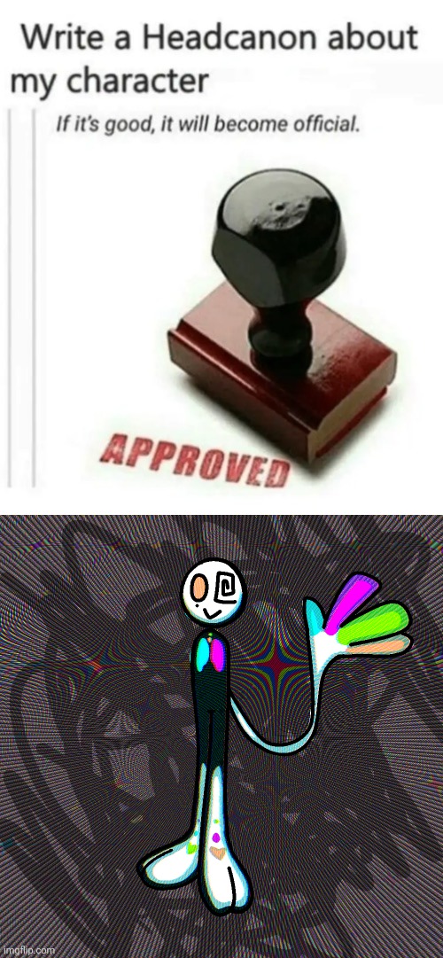 This is mind | image tagged in write a headcanon about my character | made w/ Imgflip meme maker